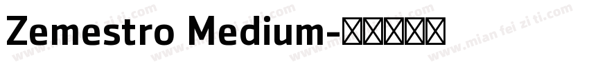 Zemestro Medium字体转换